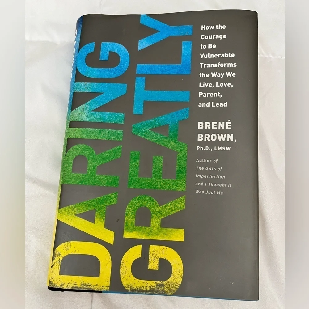 Daring‎ Greatly by Brené Brown Book